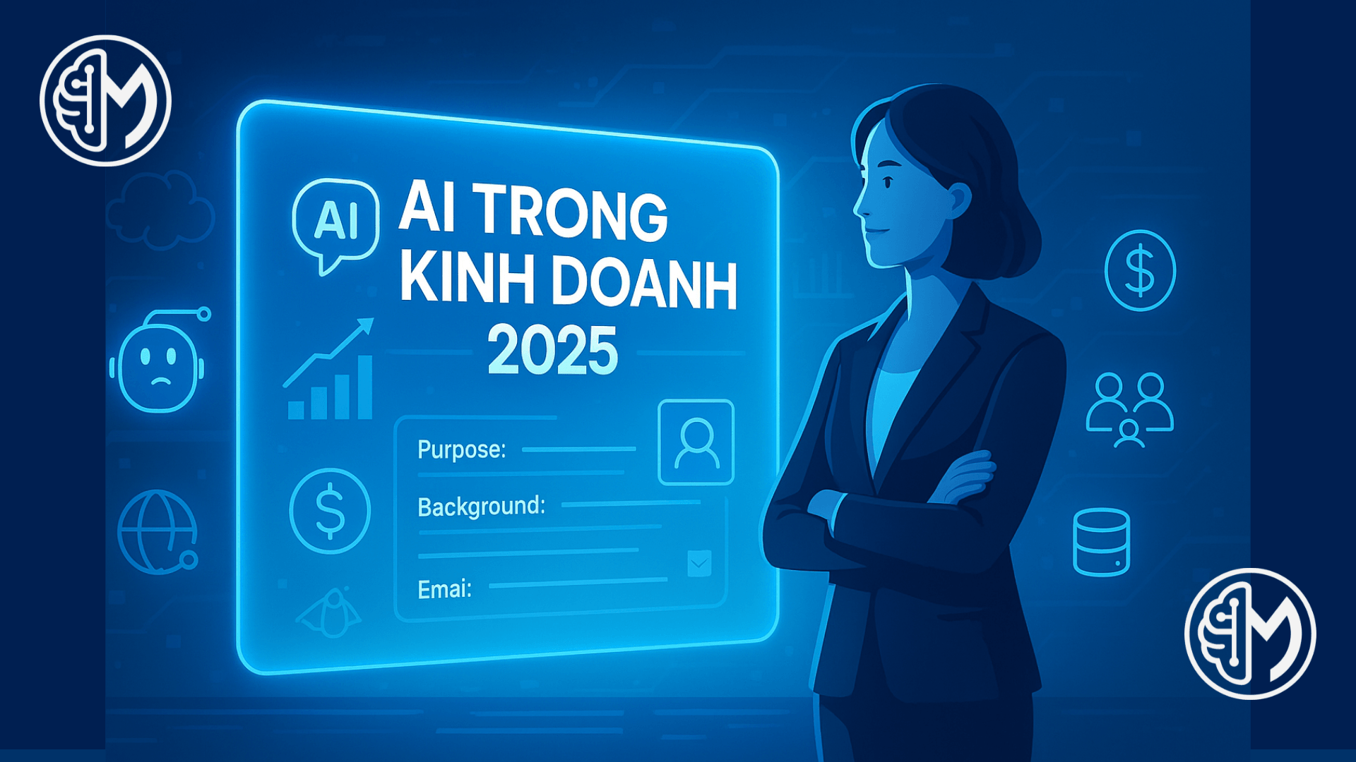 Ứng dụng AI trong kinh doanh 2025 để tối ưu hiệu suất và tăng trưởng