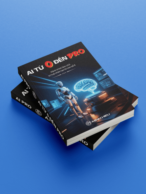 Ảnh bìa ebook AI Từ 0 Đến PRO – Minh Hiếu AI