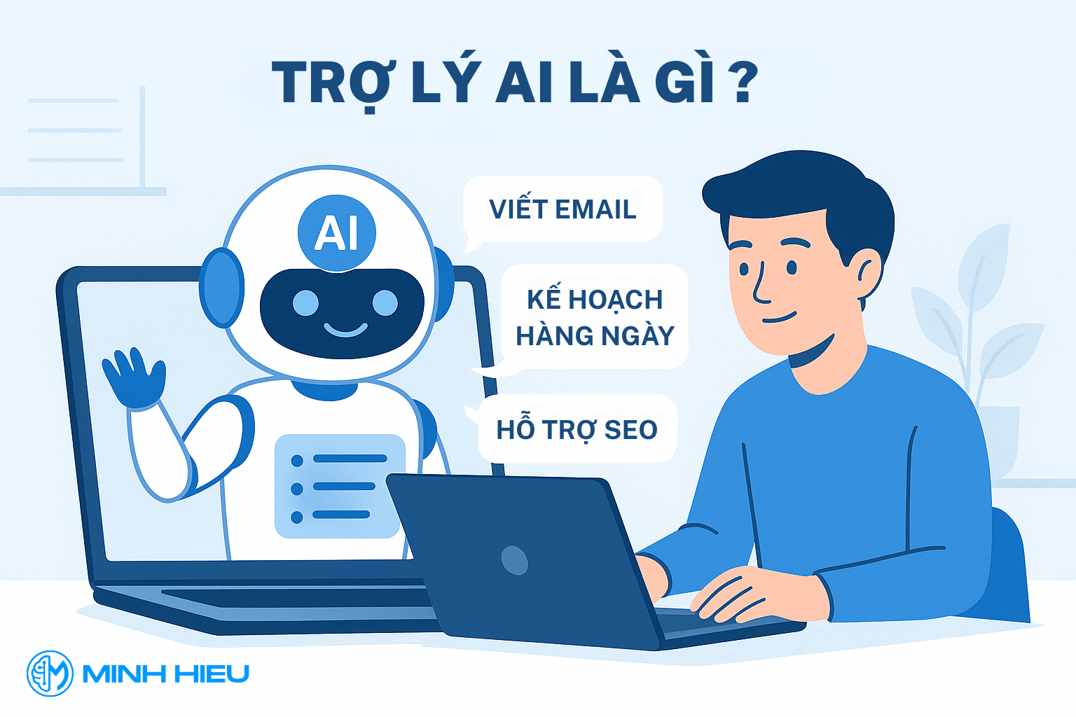 Trợ lý AI là gì? Hình minh họa trợ lý AI hỗ trợ người dùng làm việc hiệu quả